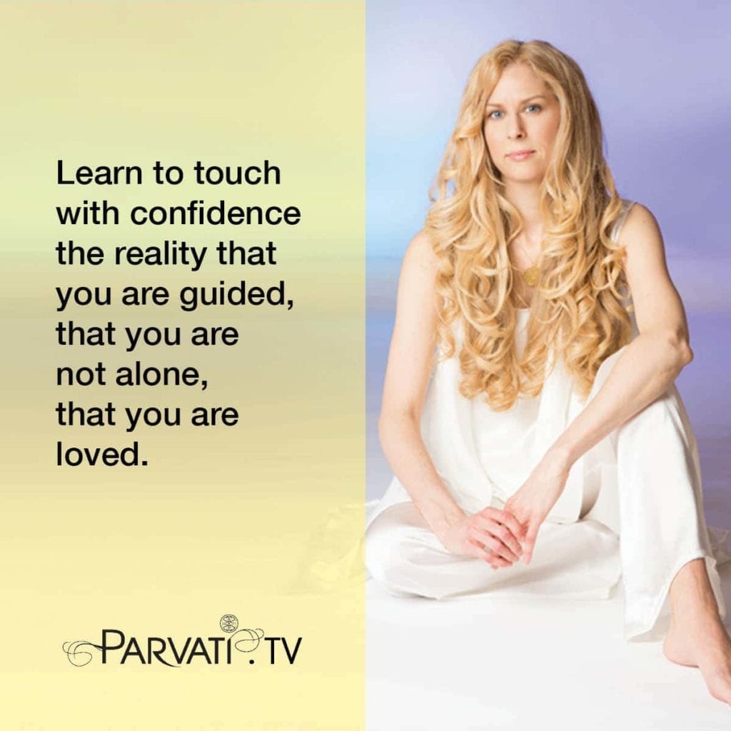 Parvati Positive Possibilities Reminder thur_reality that you are guided